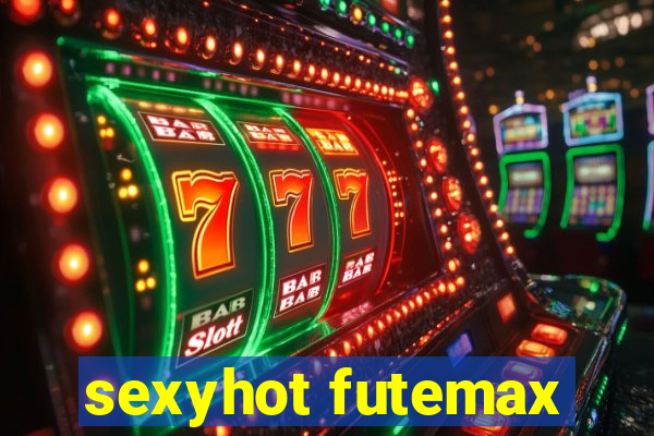 sexyhot futemax